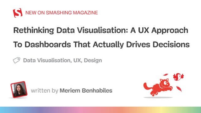 Transforming Dashboards: The UX Strategy for Effective Data Visualization